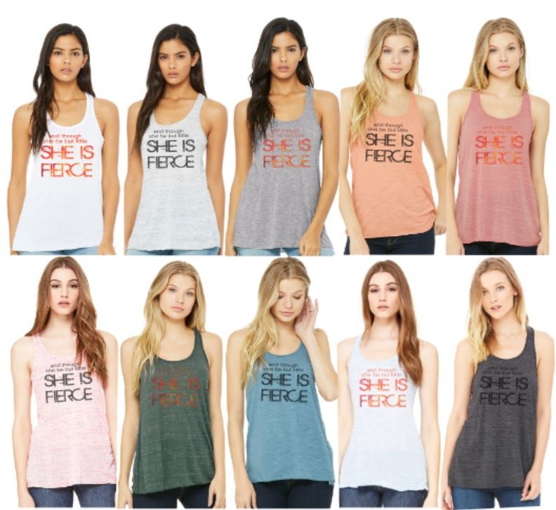 And Though She Be But Little, She Is Fierce Bella Ladies Flowy Racerback Tank