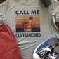 Call Me Old Fashioned Tee/Sport-tek Moisture Wicking Soft Performance