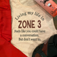 Living My Life In Zone 3 Bella Muscle Tank