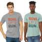 Row Lift Run Bella Unisex Short Sleeve Tee