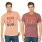 Row Lift Run Bella Unisex Short Sleeve Tee
