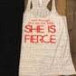 And Though She Be But Little, She Is Fierce Bella Ladies Flowy Racerback Tank