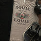 Inhale all the good exhale all the bad Bella Ladies Muscle Tank or Flowy Racerback