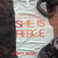 And Though She Be But Little, She Is Fierce Bella Muscle Tank