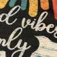 Good Vibes Only Rainbow Bella Ladies Flowy Racerback Tank