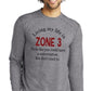 Living My Life in Zone 3 Sport-tek Men’s Long Sleeve Tee/After workout tee