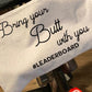 Bring Your Butt With You Fitness Towel/2 sizes/Personalization Optional