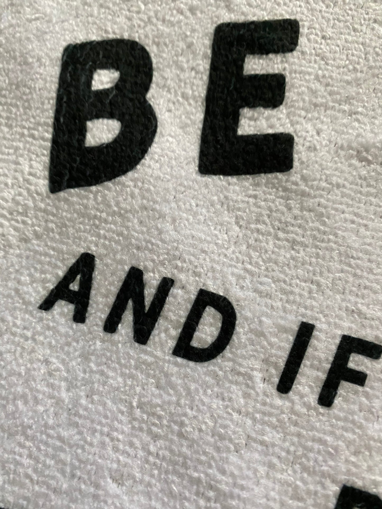 Be Good and If You Can’t Be Good, Be Careful Fitness Towel/Personalization Optional