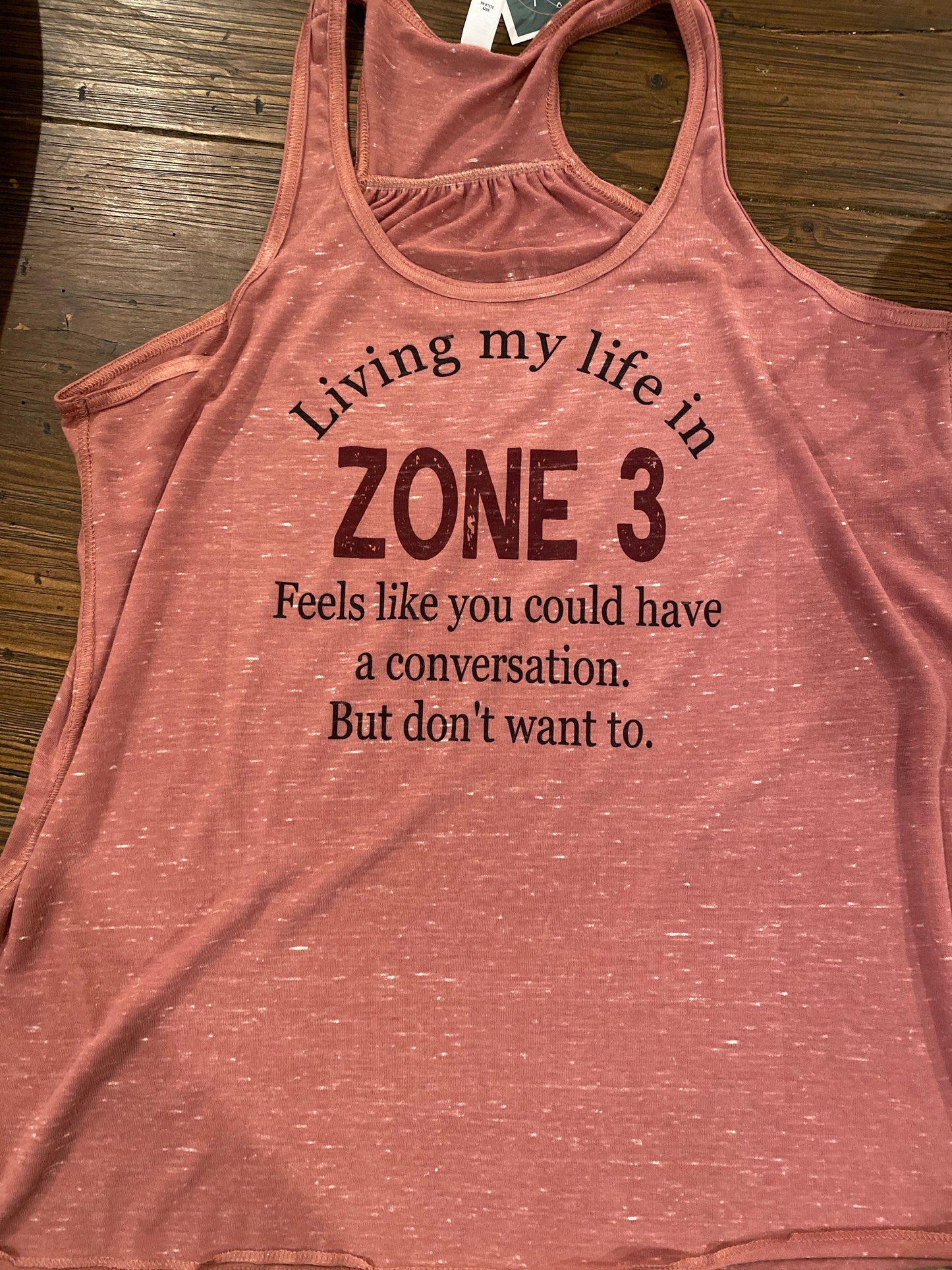 Living my life in Zone 3 Bella Ladies Flowy Racerback Tank