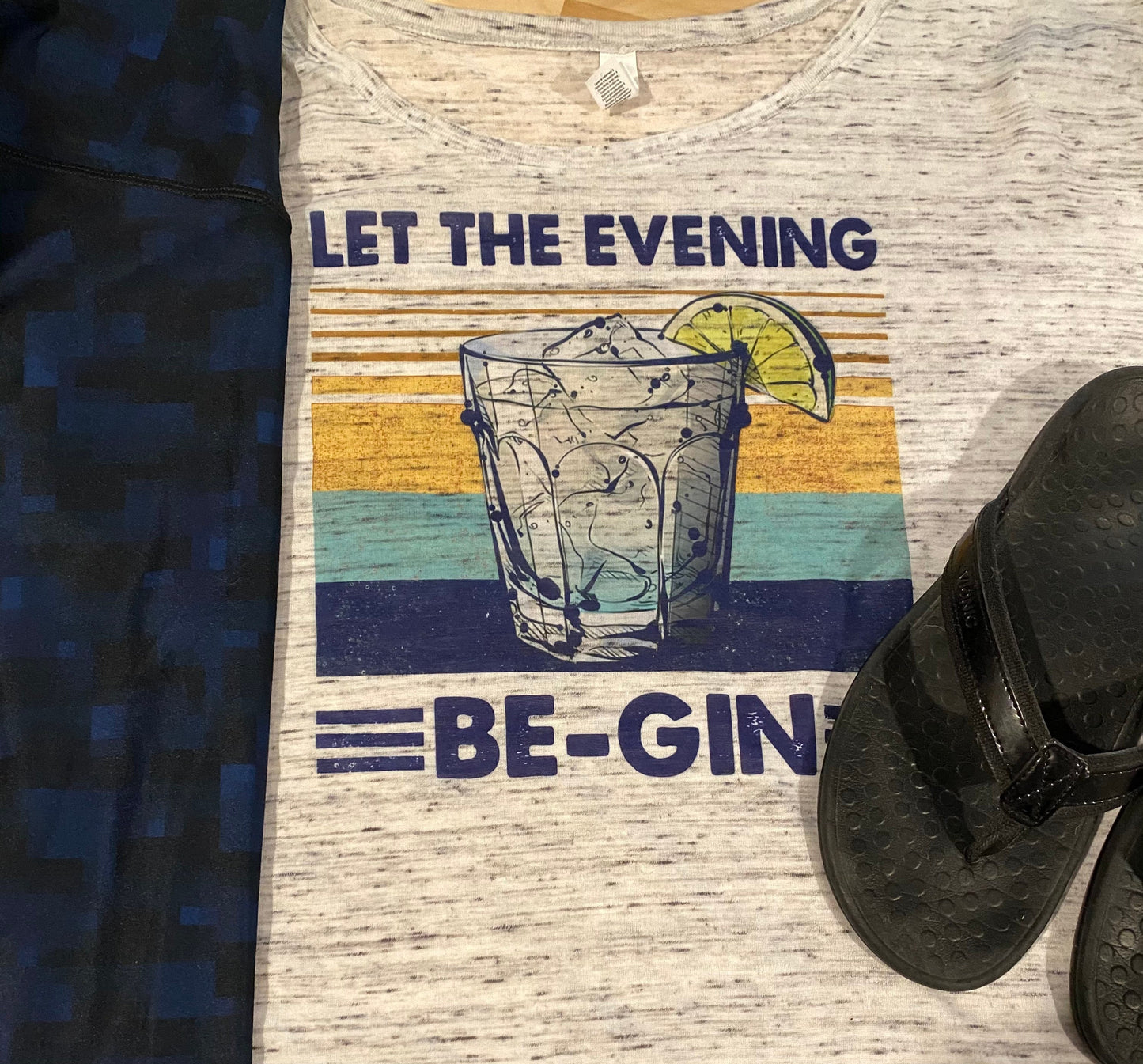 Let the Evening Be-Gin/Gin shirt/Bella flowy scoopneck or Racerback or Muscle/fun graphic tee