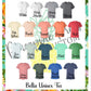 Be Good and If You Can't Be Good, Be Careful Bella Unisex short sleeve tee