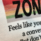Living my life in Zone 3 Towel/Personalization Optional
