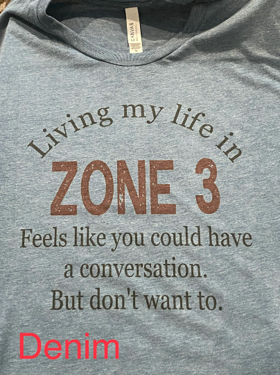 Living My Life In Zone 3 Bella Unisex Short Sleeve Tee